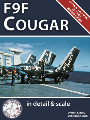 cover image of F9F Cougar in Detail & Scale — Revised Edition